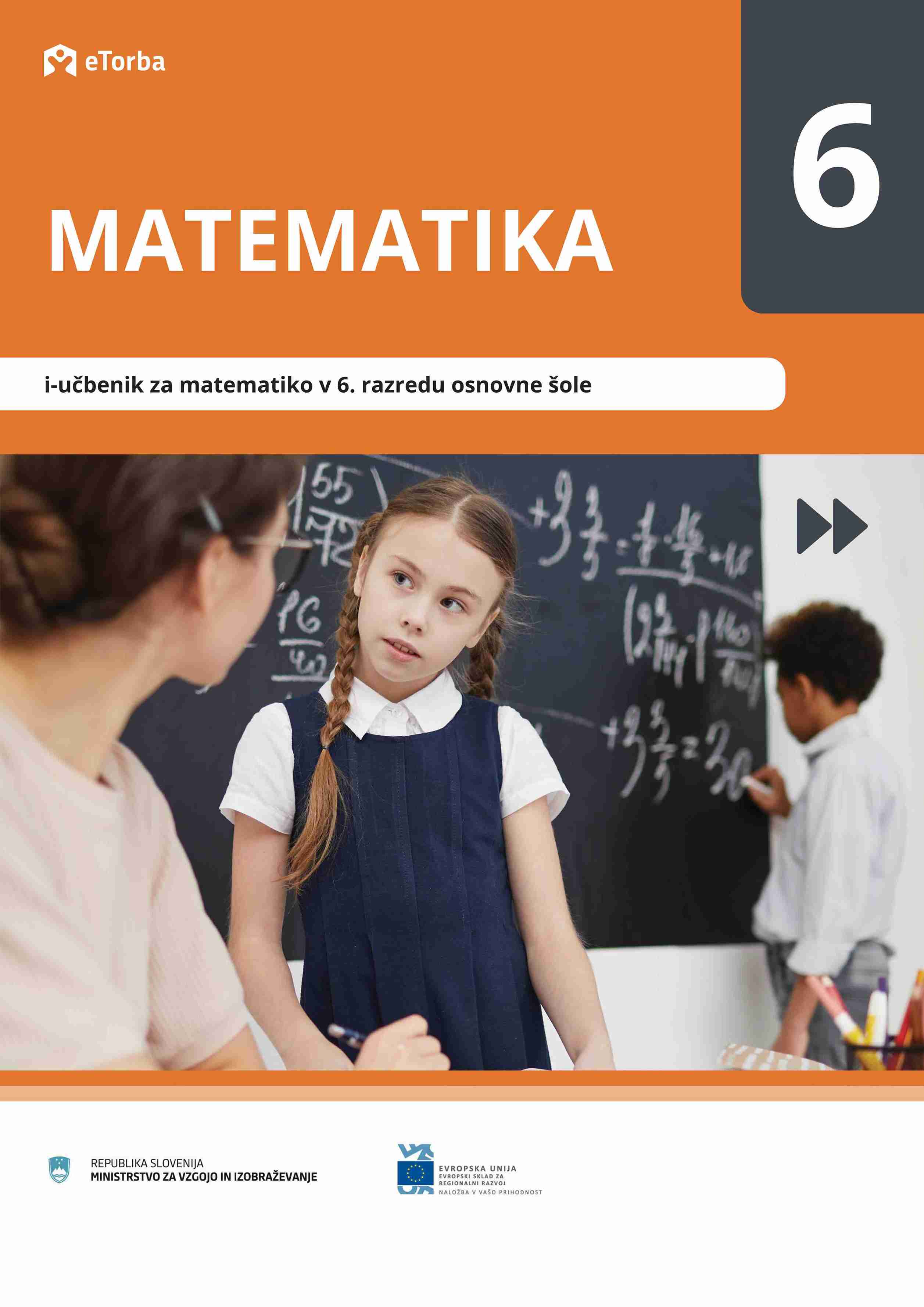 Naslovnica za e-gradivo MATEMATIKA 6: i-Učbenik za matematiko v 6. razredu osnovne šole