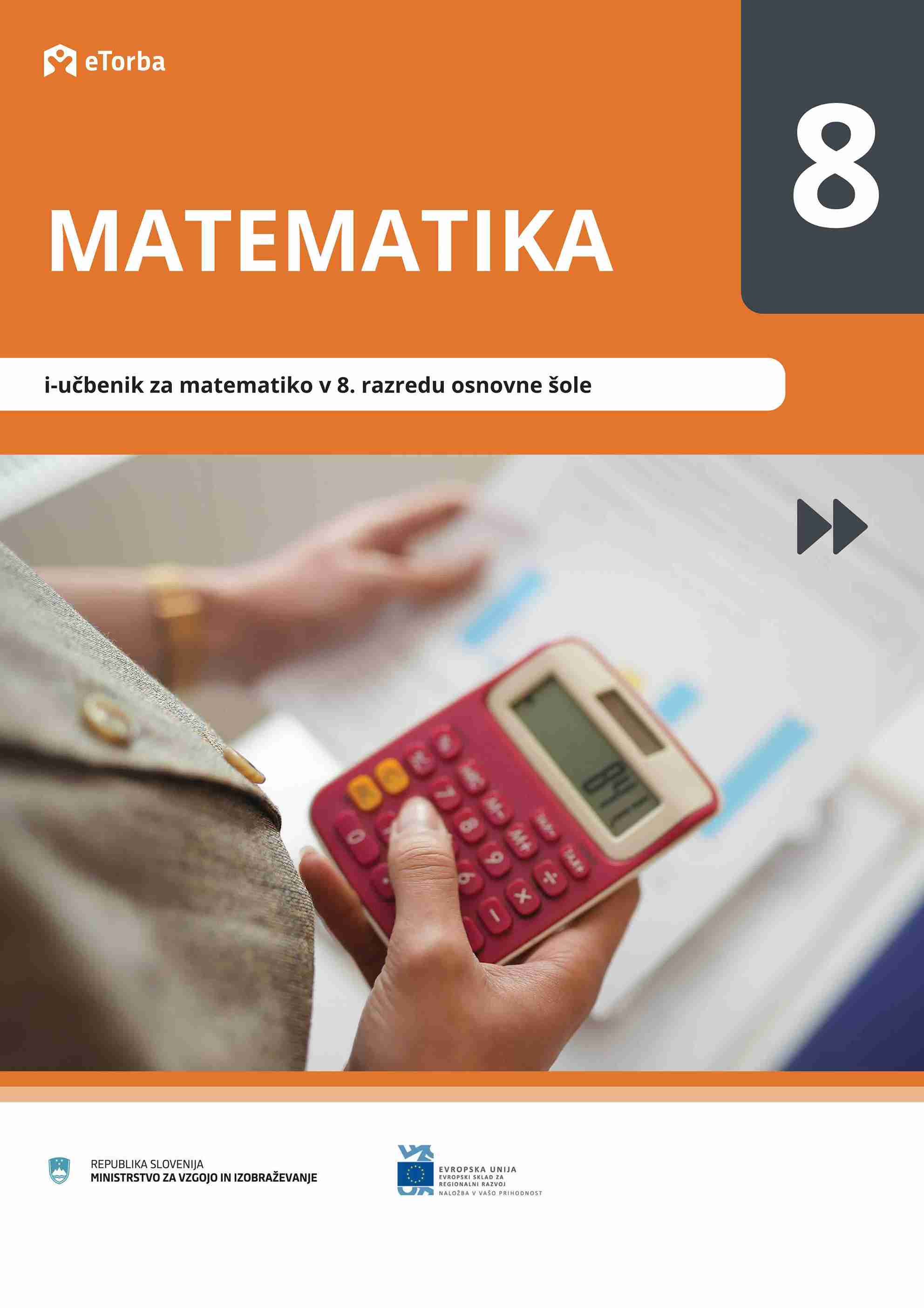 Naslovnica za e-gradivo MATEMATIKA 8: i-Učbenik za matematiko v 8. razredu osnovne šole