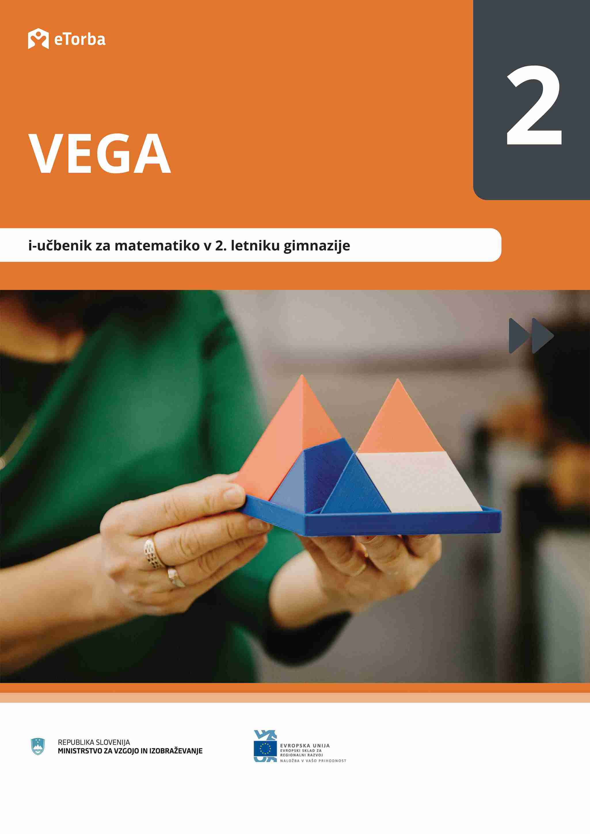 Naslovnica za e-gradivo VEGA 2: i-Učbenik za matematiko v 2. letniku gimnazije