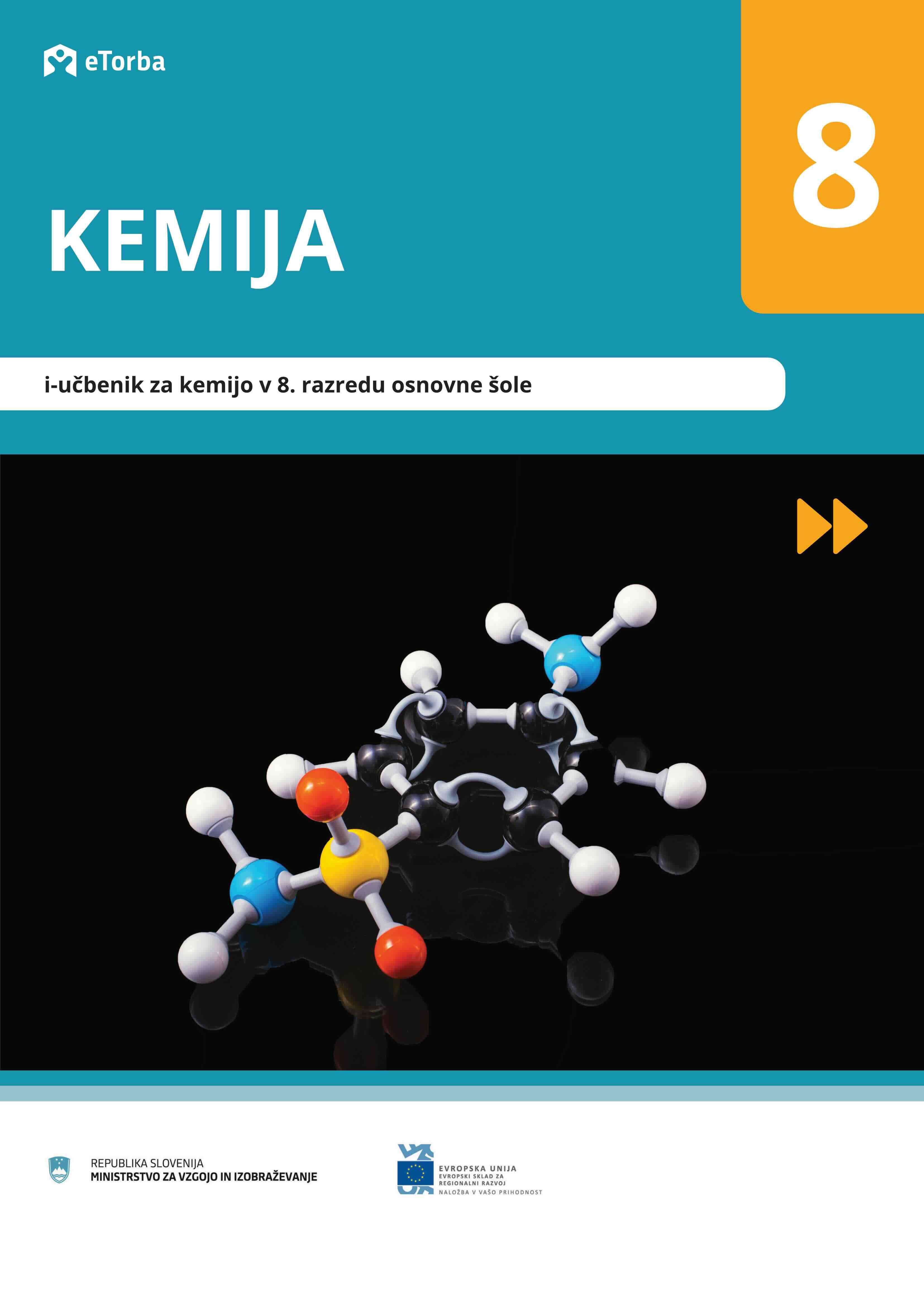 Naslovnica za e-gradivo KEMIJA 8: i-Učbenik za kemijo v 8. razredu osnovne šole