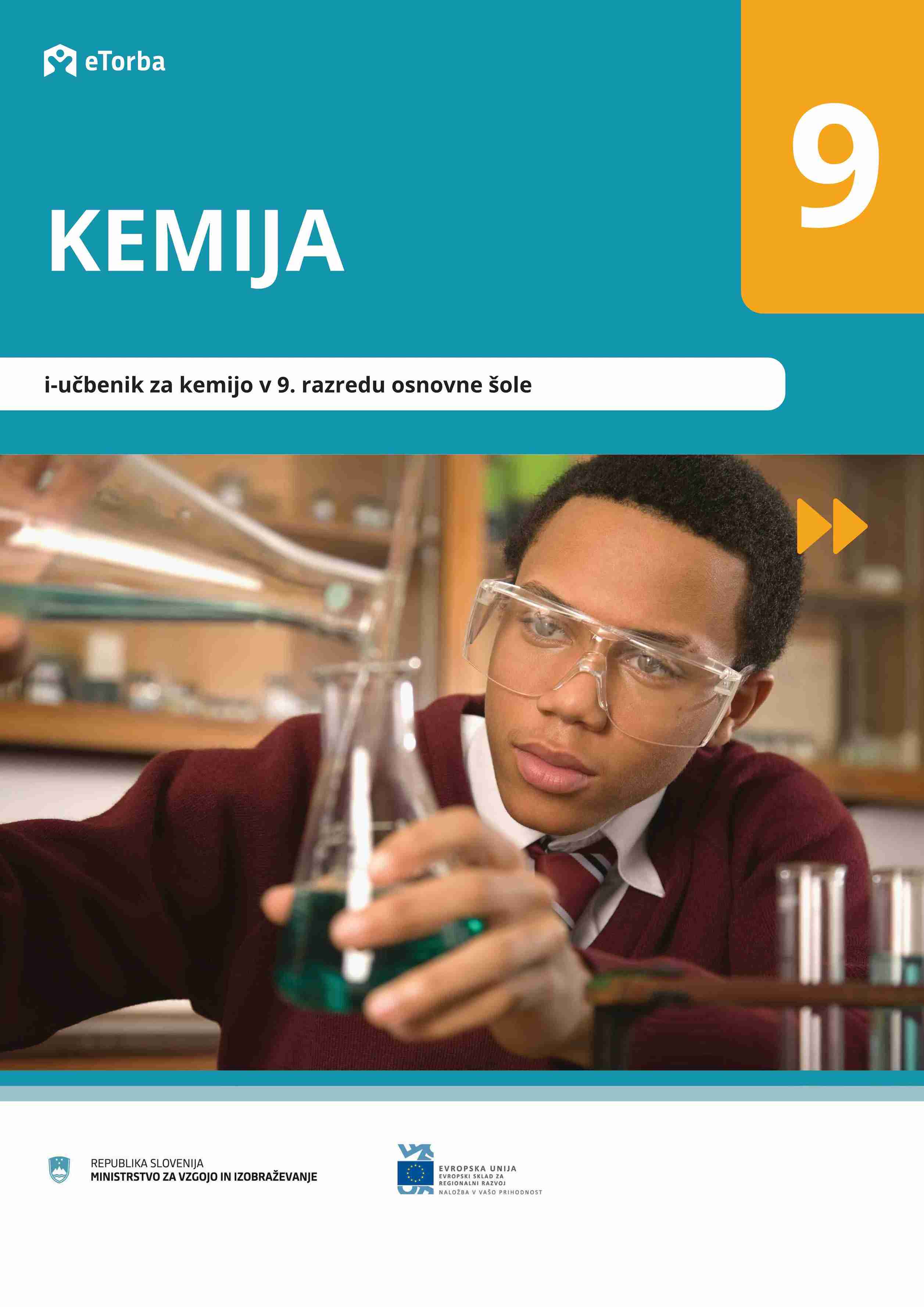 Naslovnica za e-gradivo KEMIJA 9: i-Učbenik za kemijo v 9. razredu osnovne šole