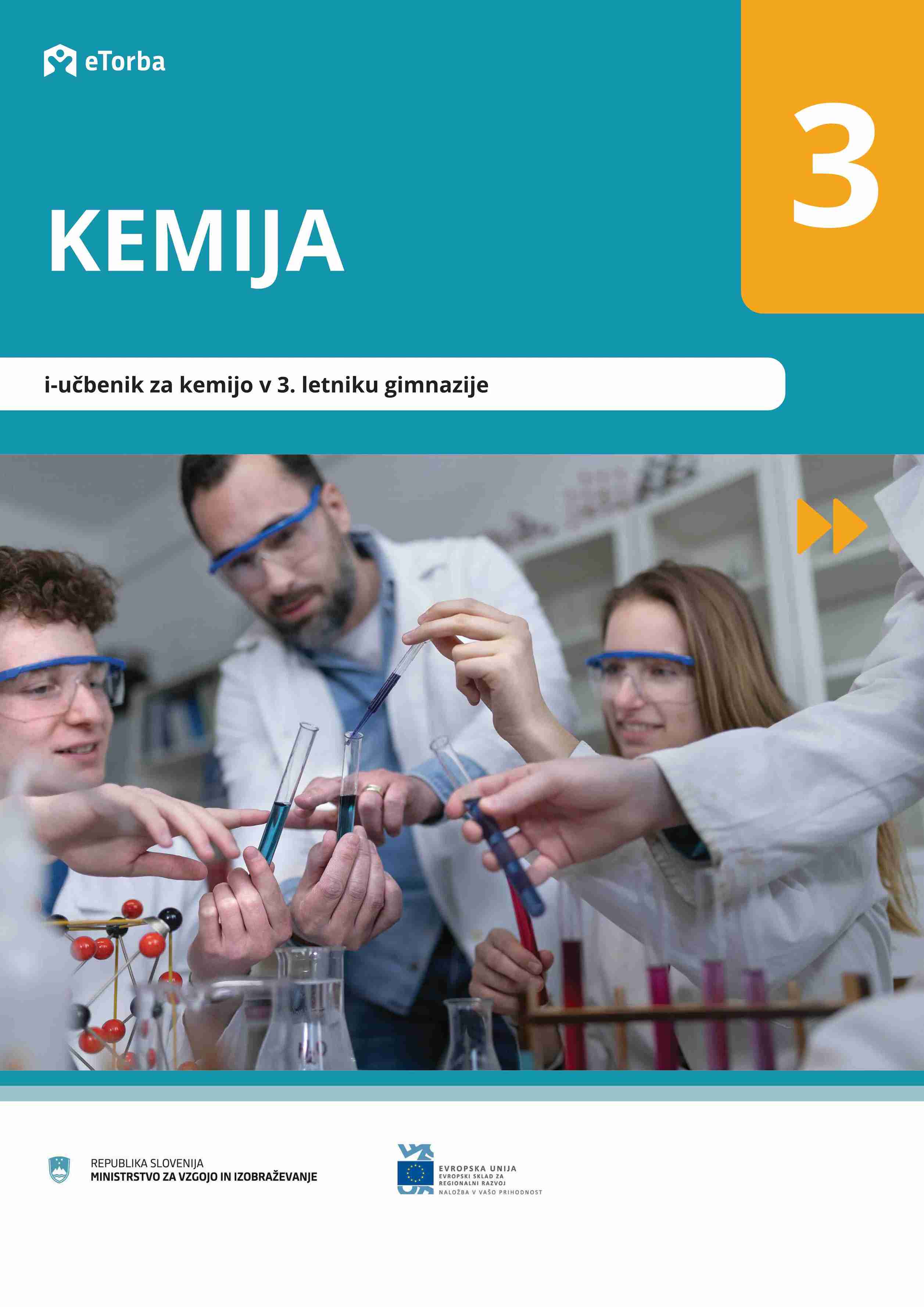 Naslovnica za e-gradivo KEMIJA 3: i-Učbenik za kemijo v 3. letniku gimnazije